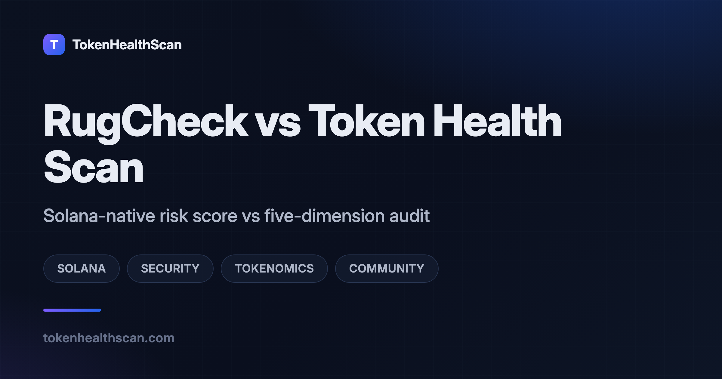 RugCheck vs Token Health Scan (Solana, 2026)